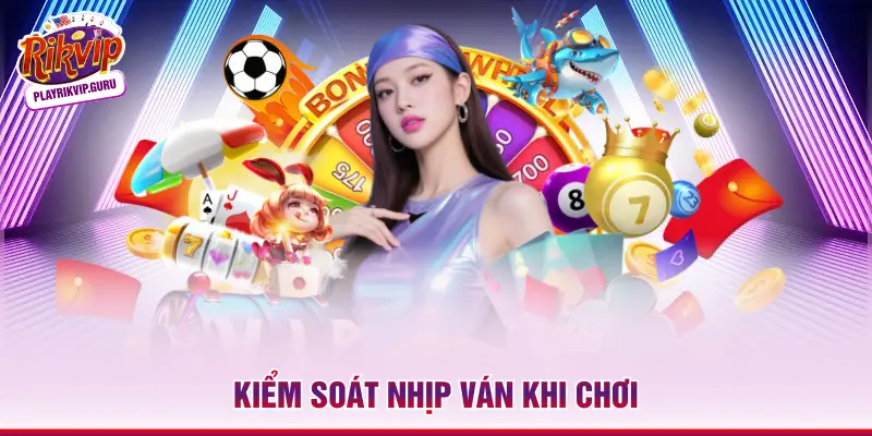 Xì Dách Rikvip – Tổng Quan Luật Chơi Và Mẹo Thực Chiến Kiểm soát nhịp ván khi chơi