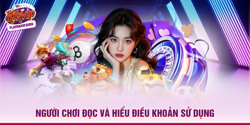 Miễn Trừ Trách Nhiệm - Nguyên Tắc Cốt Lõi Mới Nhất 2026 Người chơi đọc và hiểu điều khoản sử dụng
